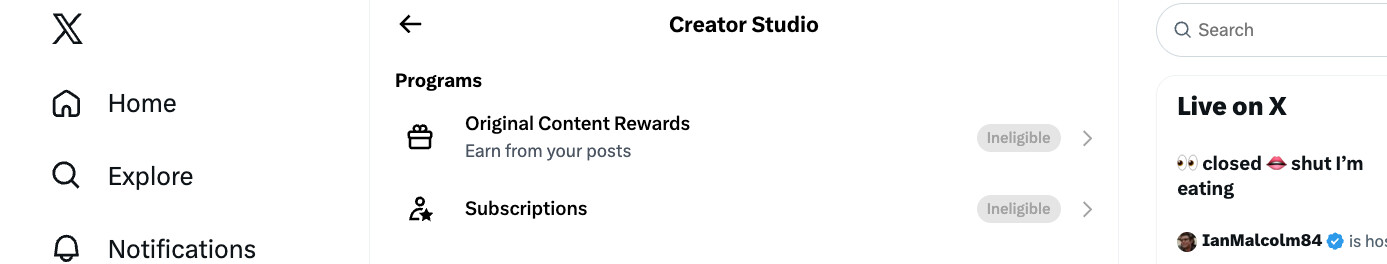 X Creator Studio showing both Original Content Rewards and Subscriptions marked Ineligible